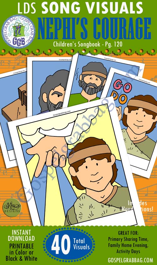 Courage Commandments LDS Primary Singing Time Songs, "Nephi's