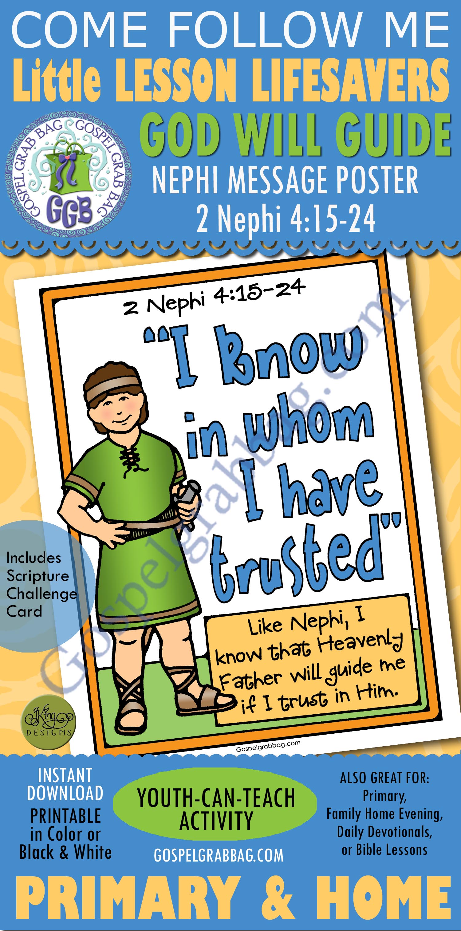 Activity Heavenly Father Will Guide Me 2 Nephi 4:15-24 Nephi’s Message Poster